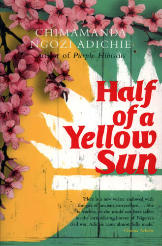 Chimamanda Ngozi Adichie's Half of a Yellow Sun